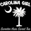 Buy White Carolina Girl Sweeter than Sweet Tea T-Shirts, Apparel, and Gifts